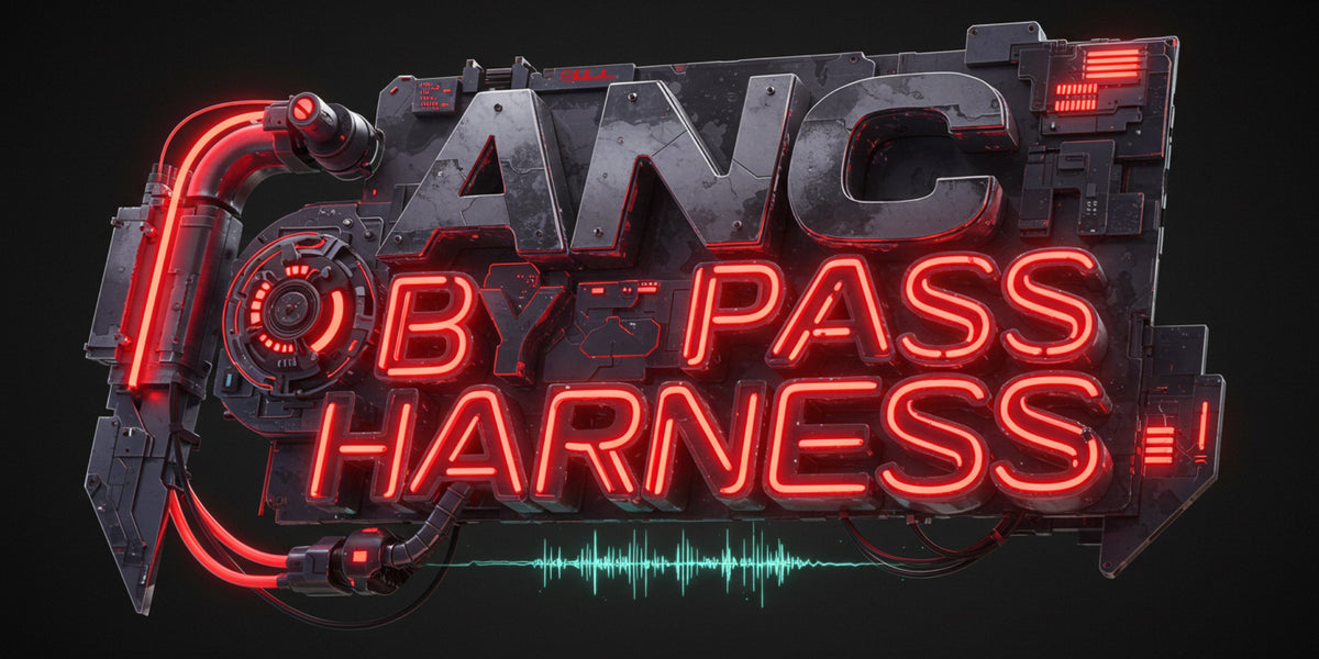 LLJ ANC bypass harness — LLJ Customs Car Audio Fabrication